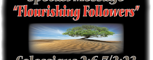 “Flourishing Followers”…………………..1-2-22