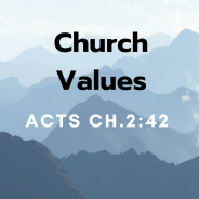 “Church Values” …………..9-25-22