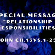 “Relationship Responsibilities”……..12-4-22